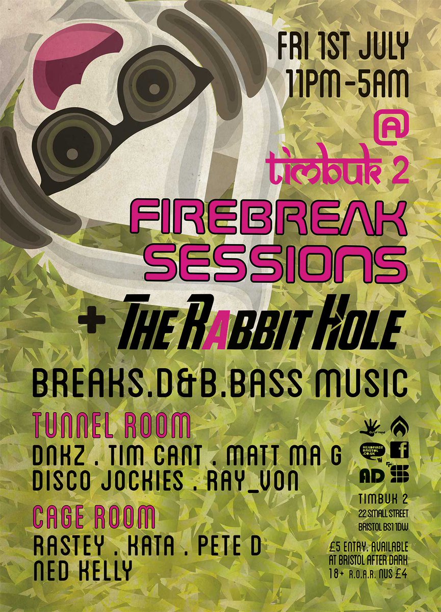 FirebreakTeam's tweet image. 3 days to go till Firebreak Sessions + Rabbit Hole @TB2Bristol July 1st -ow.ly/Ly1a300MgfU #bristol #Bassmusic