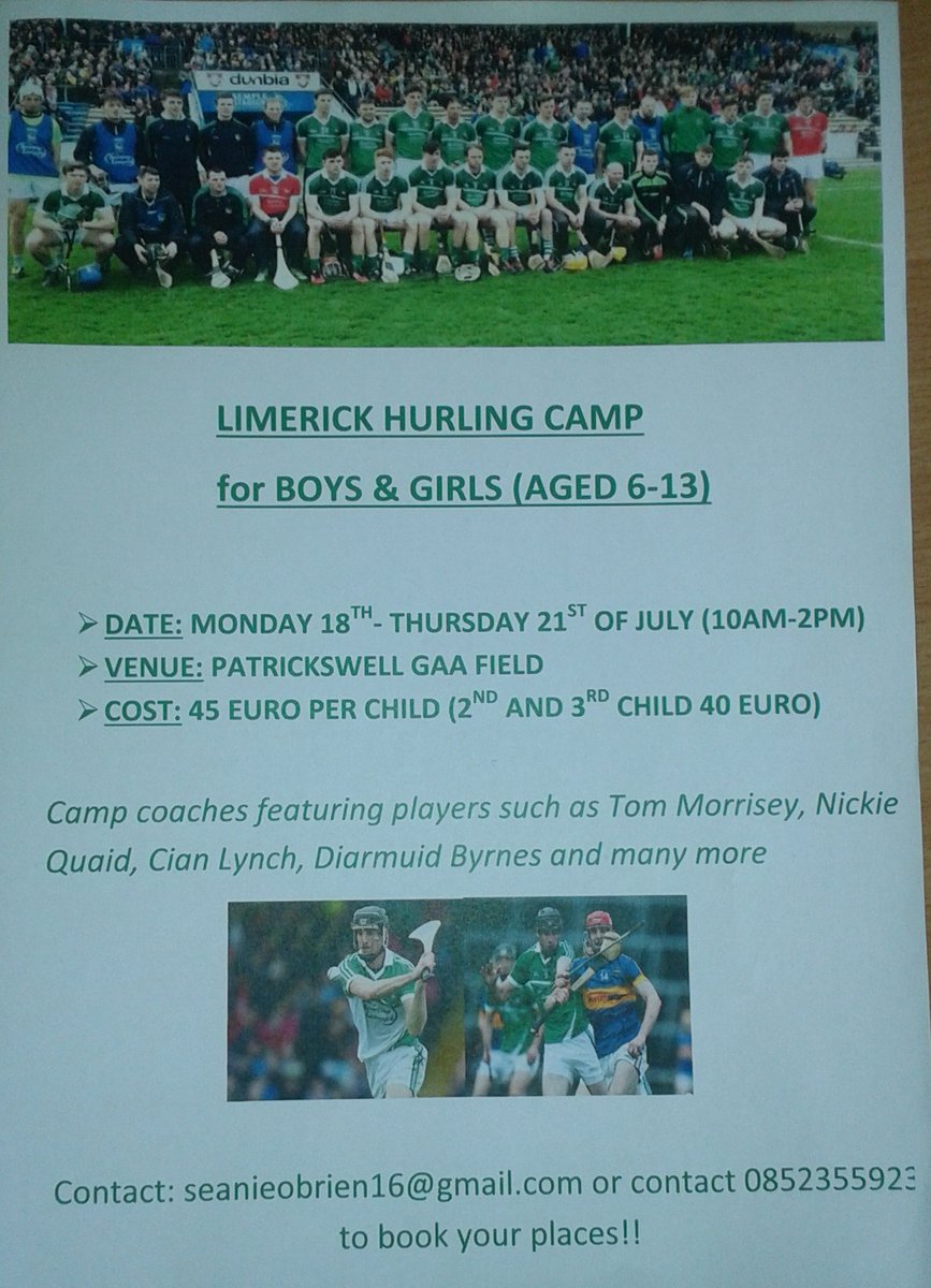 From July 18th,Hurling Camp for 6-13 year-olds in <a href="/patrickswellgaa/">Patrickswell GAA & Camogie</a> field with <a href="/kevinob13/">Kevin O Brien</a> @Diarmaidb15 @NickieQuaid89