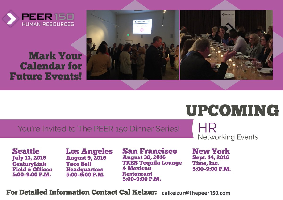 Mark your calendars for upcoming PEER 150 HR Dinners! RSVP Today! #peer150HR <a href="/peer150HR/">PEER 150 HR</a> 
lnkd.in/e_Ak4VY