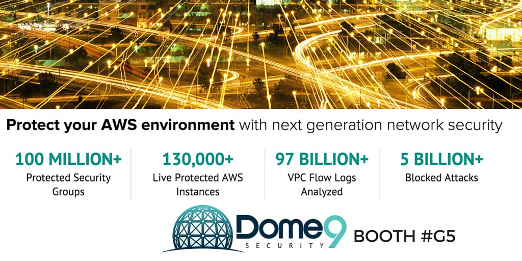 Dome9's tweet image. #AWSSummit Learn why @Dome9 an #AWS #AdvancedTechnologyPartner is the expert in #CloudSecurity  | Visit Booth #G5