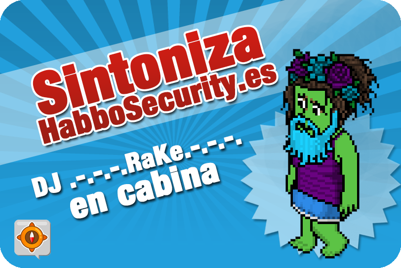 ESHabboSecurity's tweet photo. 📢¡Sintoniza a nuestro @Dj_Raque🎧 desde la cabina más alegre! Vía web: https://t.co/crpy8qKyrd o desde #HSEApp https://t.co/CeROqgGTZL