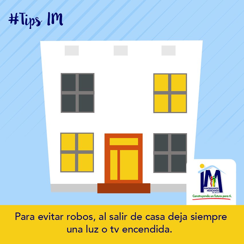InmobiliariosMx's tweet photo. Un #TipIM para que tu casa este segura https://t.co/jMF5bVKGWR