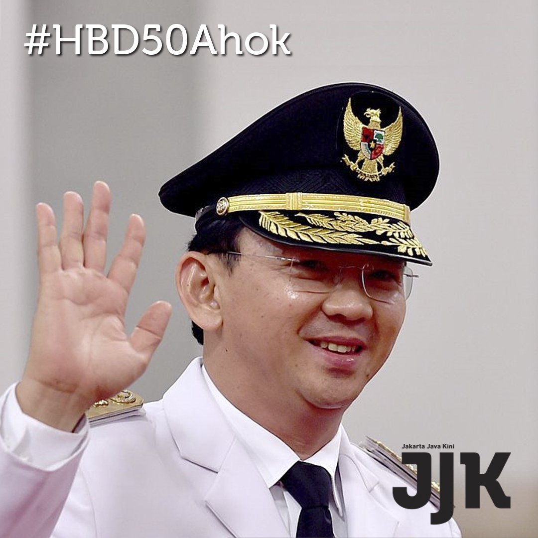 Happy Birthday Mr. Governor <a href="/basuki_btp/">Basuki T Purnama</a> GOD bless all your efforts and hard work to make a better Jakarta #HBD50AHOK