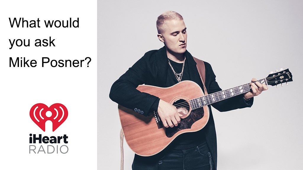 Tweet us what you'd ask <a href="/MikePosner/">Mike Posner</a> to #iHeartMikePosner &amp; we'll ask at our iHeartRadio LIVE! Powered by <a href="/Optus/">Optus</a>