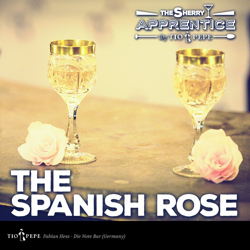 TioPepeWine's tweet photo. [photo] #TheSherryApprentice by #TioPepe: "The Spanish Rose". Fabian Hess - Die Note Bar (Germany). https://t.co/7QHu79b69Z