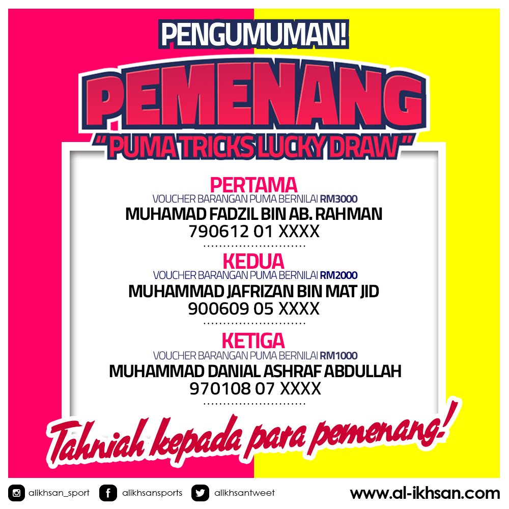 ALIKHSAN_my's tweet photo. 📢📢📢PENGUMUMAN 📢📢📢
PEMENANG " PUMA TRICKS LUCKY DRAW CONTEST"
#alikhsanaports #pumatricks #choosetricks #luckydraw https://t.co/VZxHhgx5Aa