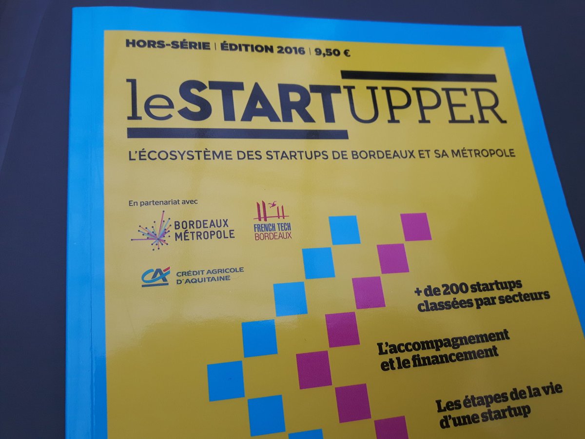 FrenchTechBdx's tweet photo. Le guide de l'écosystème des #startups de Bordeaux en kiosque le 2 juillet #Startupper https://t.co/cYBAenWx2a