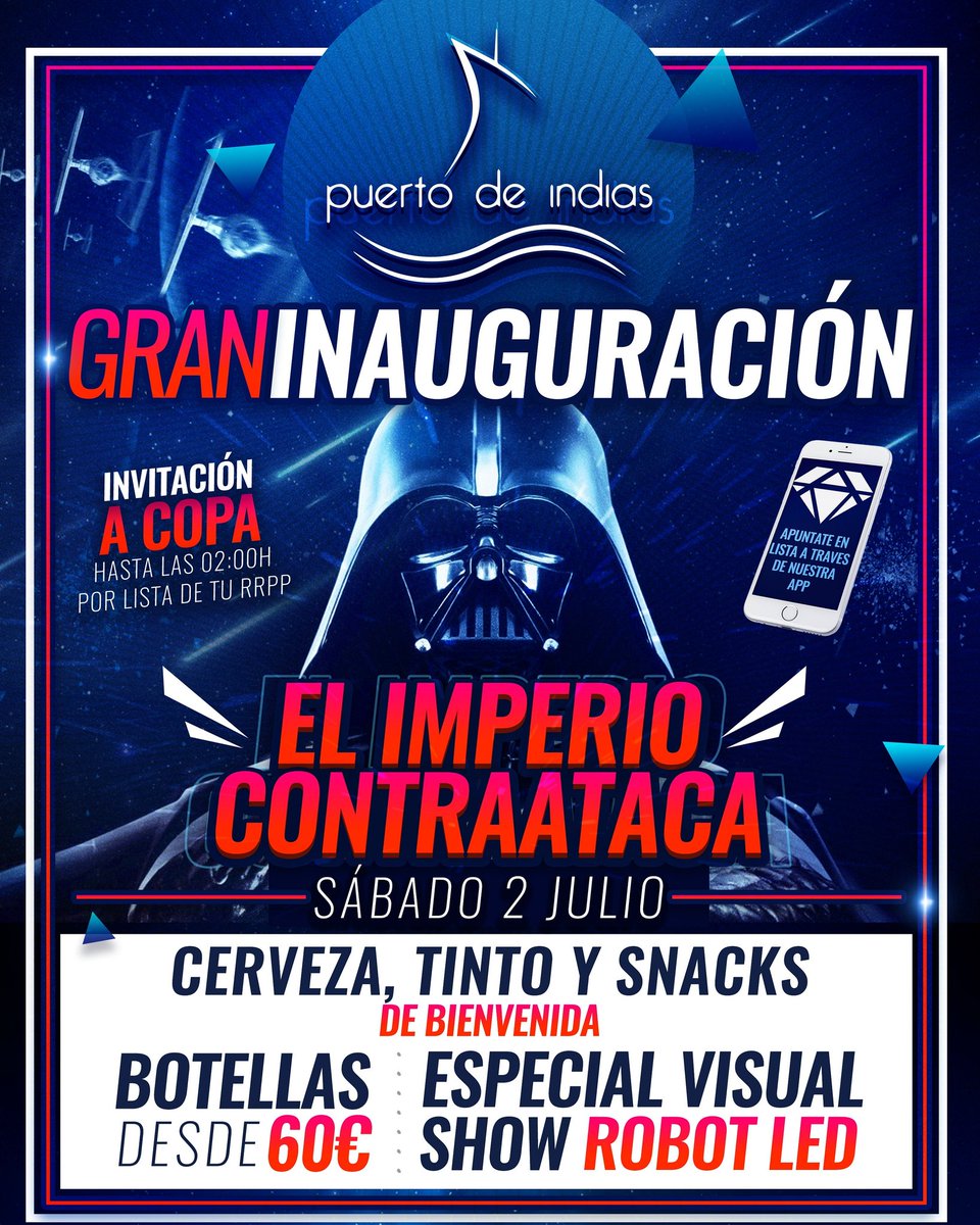 Este SABADO INAUGURACION OFICIAL VERANO 16 PUERTO DE INDIAS:EL IMPERIO CONTRAATACA. Entrada GRATIS + COPA hasta ls 2