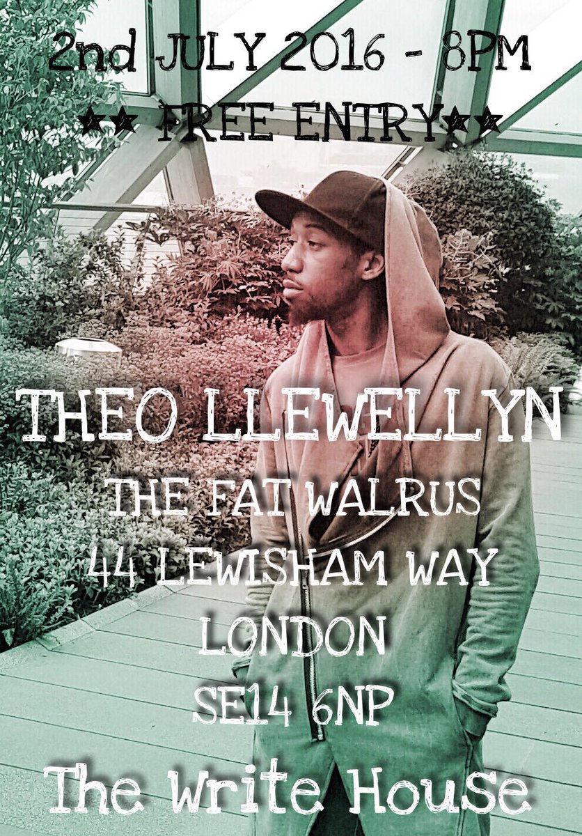 See Theo Llewellyn at The Write House on the 2nd July 2016 #free #event