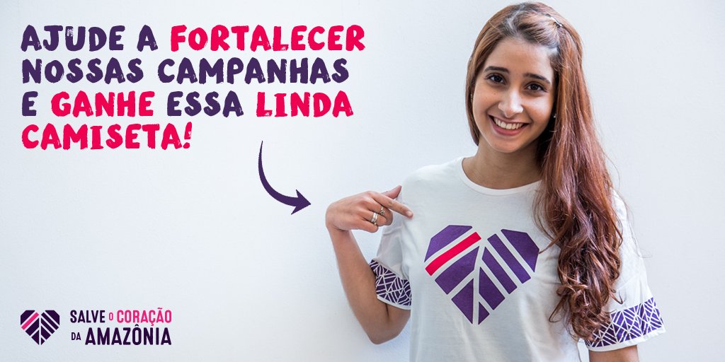 Camiseta Salve O Coração Da Amazonia Greenpeace Brasil On Twitter Com A Doacao Mensal De R 40 Vc Recebe Essa Camiseta E Ajuda A Defender O 3 Da Amazonia Https T Co Rcmhugcgyx