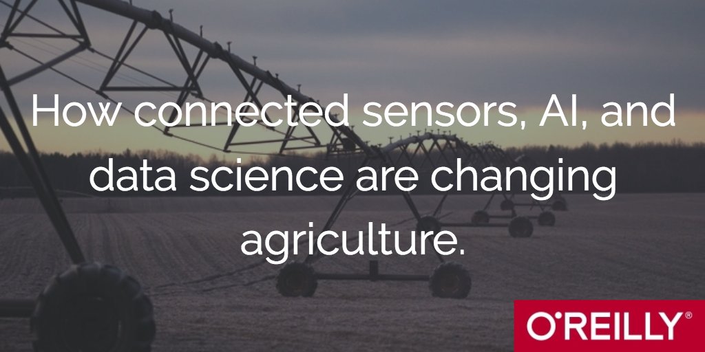 OReillyNext's tweet image. Different ways #SiliconValley &amp;amp; farmers solve problems oreil.ly/1UfXr5W #OReillyHardware Podcast