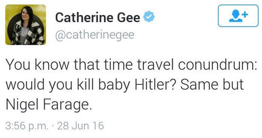 MediaGuido's tweet photo. Telegraph Journalist's "Kill Baby-Farage" Tweet https://t.co/t9b5548hQD https://t.co/RPZAKbWtNt