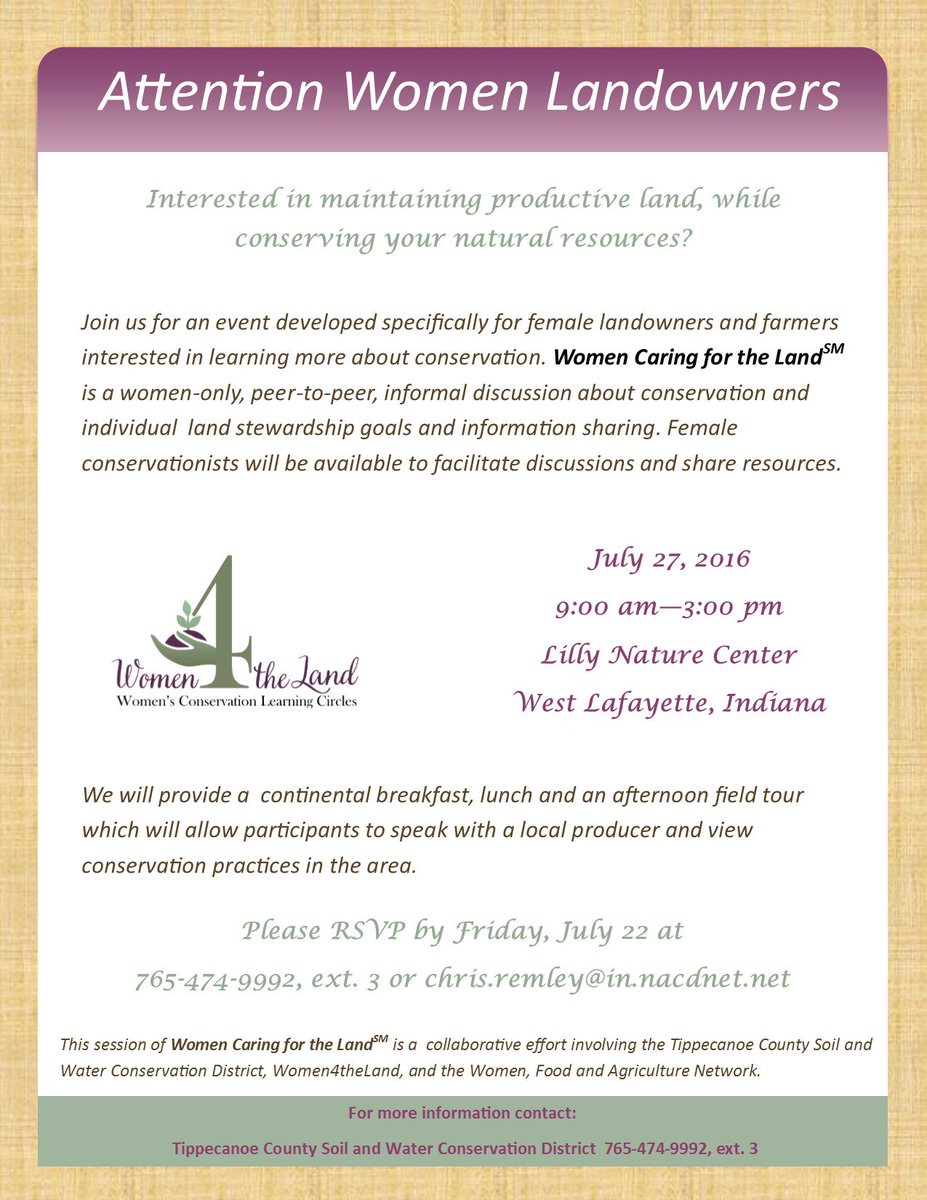 Women landowners &amp; farmers interested in conservation, check out our upcoming event on July 27 in West Lafayette.