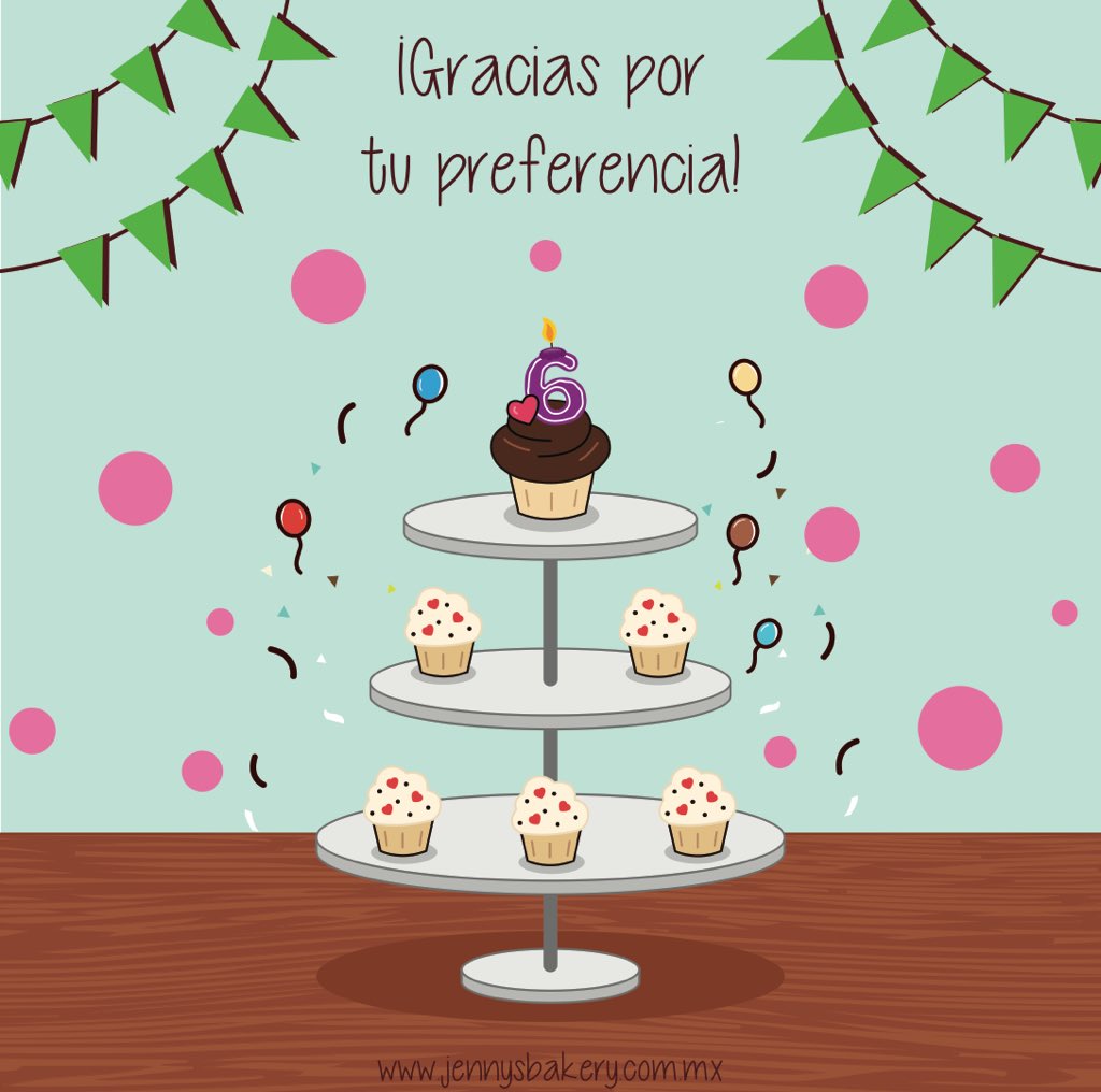 JennysBakeryMX's tweet photo. Gracias por tu preferencia.
Jenny's Bakery está de fiesta, Cumplimos 6 años gracias a Ti!
#Cupcakes For You. https://t.co/VazitbQ8Qv