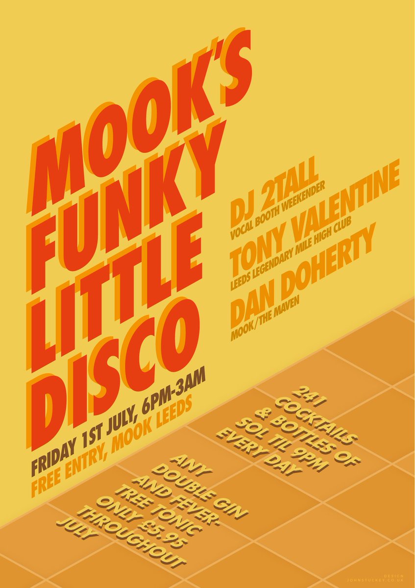 Mook's Funky Little Disco this Friday! 241 cocktails and bottles of Sol til 9pm, any double G&amp;T only £5.95 all night
