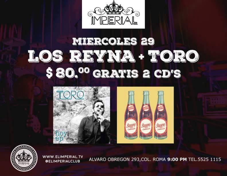 Karlos_Toro's tweet photo. hoy se arma en @elimperialclub @Karlos_Toro + @LosReynaOficial 
9pm $80 con un cd de cada banda!!! https://t.co/RxxQpmhe4R