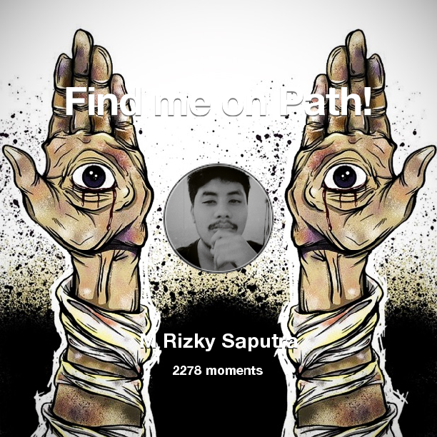 Find me on #Path now! Go to path.com/profile/3LNhbN