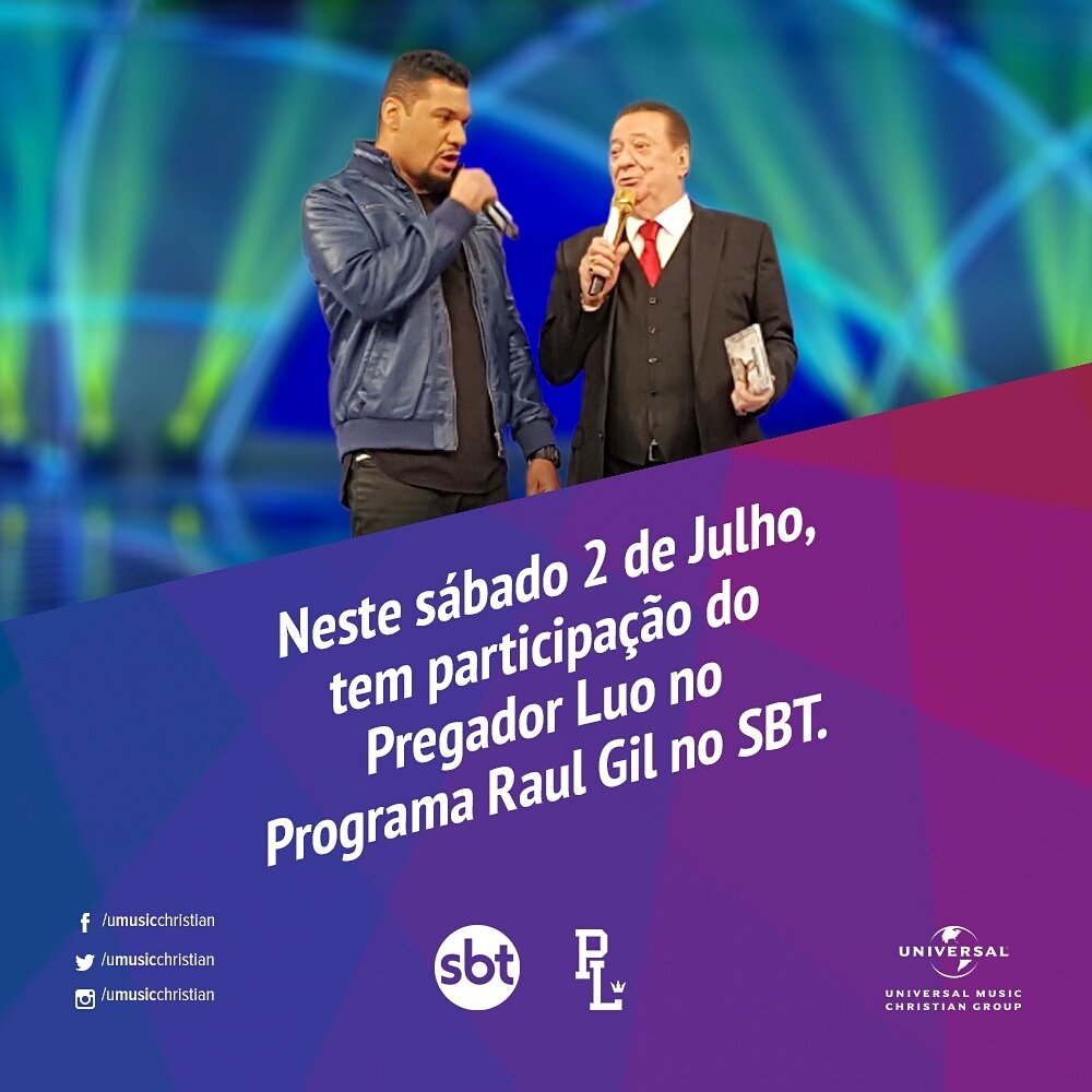PREGADORLUO's tweet photo. É nesse sábado, dia 02 de julho minha participação no @pgmraulgil  pelo @SBTonline Não perca! https://t.co/wWVPHgzqmL