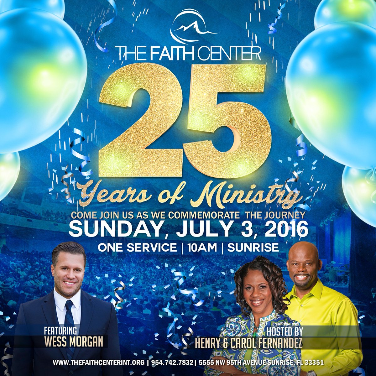 TheFaithCenter's tweet photo. Get ready for our 25th Anniversary celebration! One service in one location @TheFaithCenter, 7/3, @ 9:40am! #Faith25 https://t.co/c3tcf4WftK