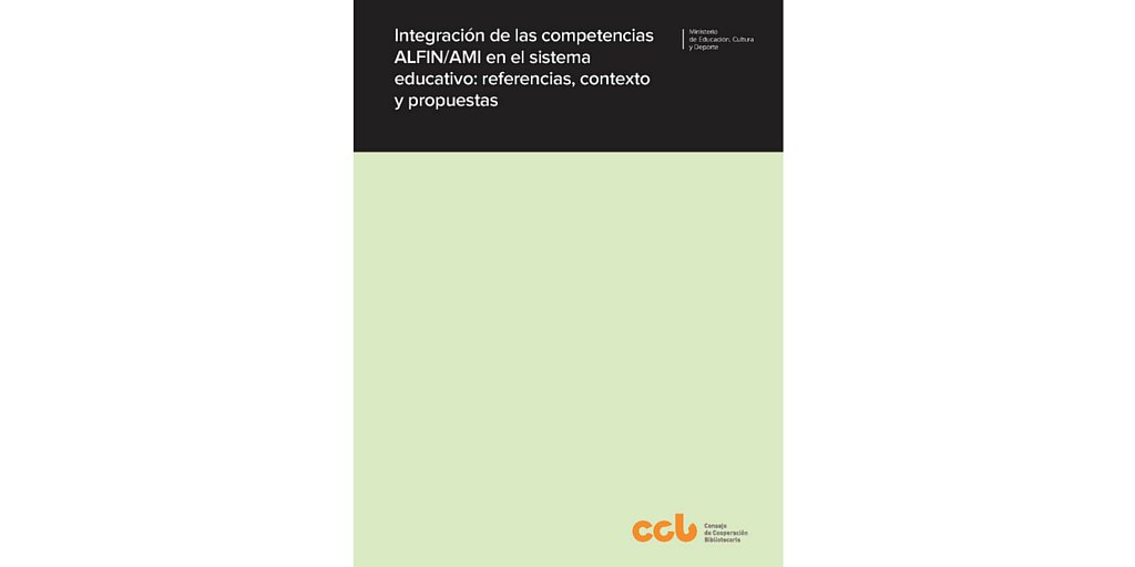 CCBiblio's tweet photo. Disponible la publicación digital del informe del Grupo de Trabajo del #CCBiblio #ALFIN https://t.co/9yFywX78mQ https://t.co/kicrsmi8qx