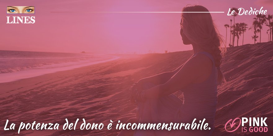 Il potere del buono coincide col dono #pinkisgood  @pinkisgood_fuv lines.it/pinkisgood
