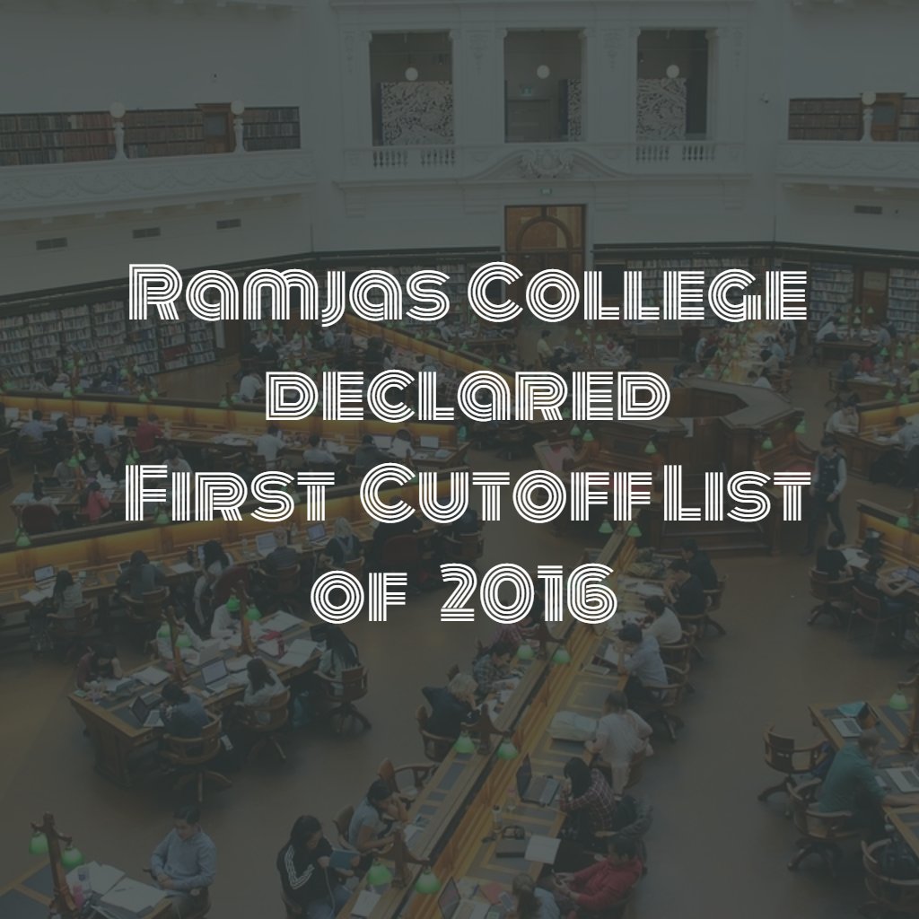 First Cutoff List of <a href="/ramjas_college/">Ramjas College</a> is out. Check it out —bit.ly/2974RM | #DelhiUniversity #RamjasCollege