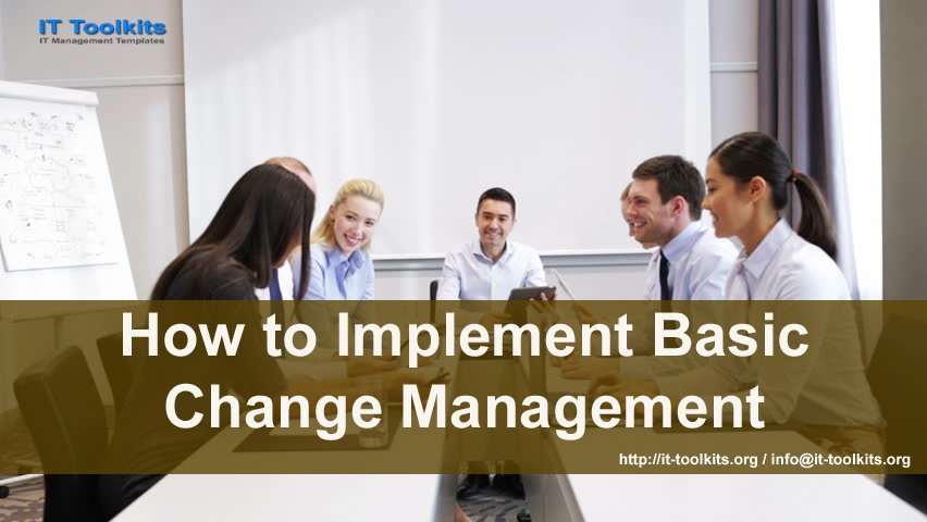 IT_Toolkits's tweet image. How to Implement Basic Change Management
it-toolkits.org/blog/?p=194