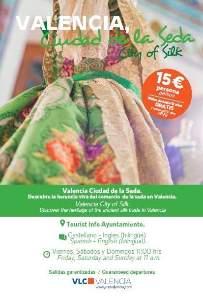 #planes Nuevo tour guiado en Valencia, Ciudad de la Seda. Solo este fin de semana 2X1 y niños gratis (hasta 12 años)