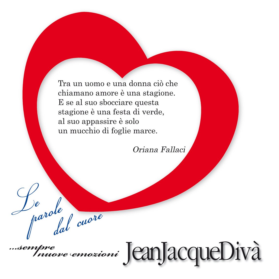 JeanJacqueDiva's tweet photo. tratto dal libro Le parole dal cuore di #JeanJacqueDiva #JJD #diva #MadeinItaly #orianafallacci #fallacci https://t.co/wU3QAlHivF