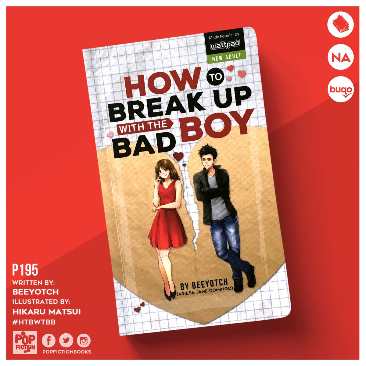 #POPFICREVEAL!!! 🙊🙊🙊 #HTBWTBB written by @beeyotchWP. Out now in bookstores, convenience stores and on @Buqo!