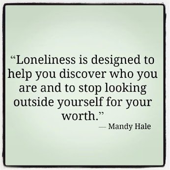 AndroidSending's tweet image. #loneliness is #designed to help you discover who you are and to stop looking outside yourself..
#believeinyourself