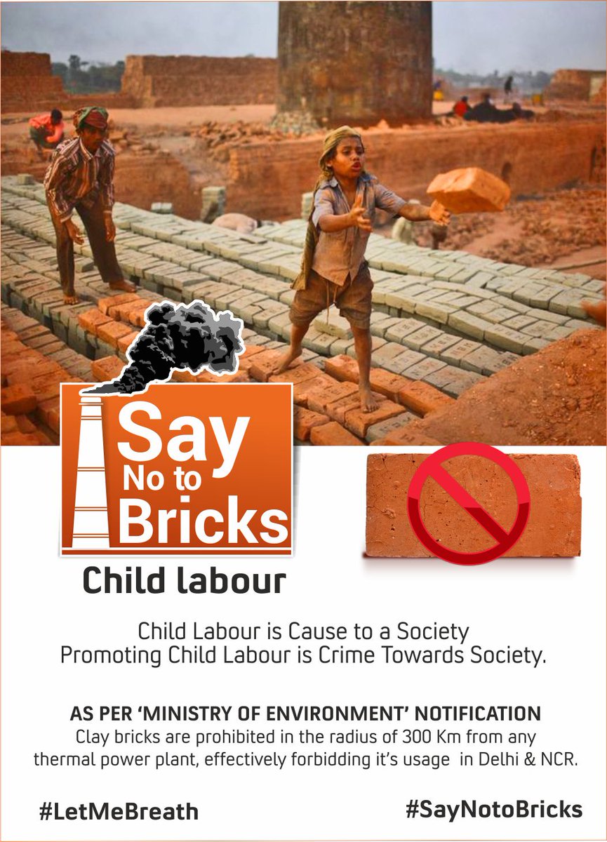 SayNoToBricks's tweet photo. #SayNoToBricks Child Labor is Cause to a Society. Don't Let it Happen. #LetMeBreath @k_satyarthi https://t.co/oaMm2dS5zg