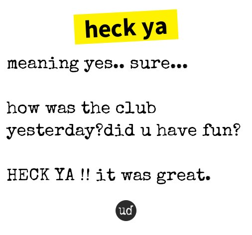 Heck Yeah Meaning heck-yeah-meaning