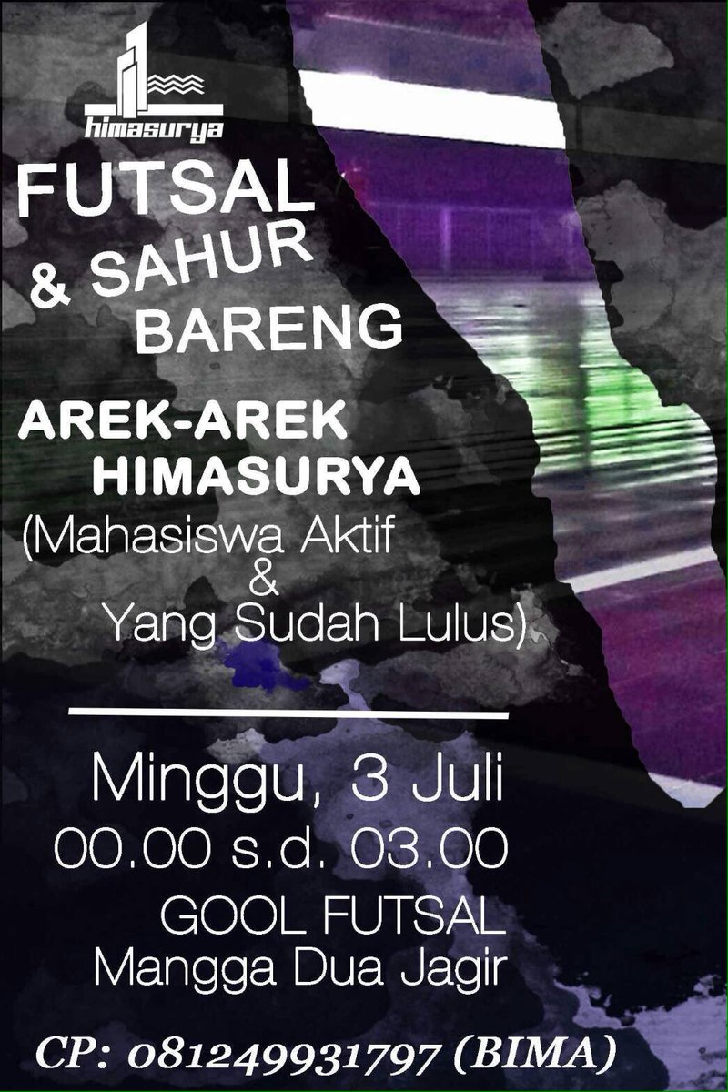 himasuryastan's tweet photo. Himasurya PRESENT

FUTSAL &amp; SAHUR BARENG AREK-AREK HIMASURYA
Ayo podo melu dulur-dulur‼

#yoikiHimasuryaku https://t.co/L0khMJKtPM
