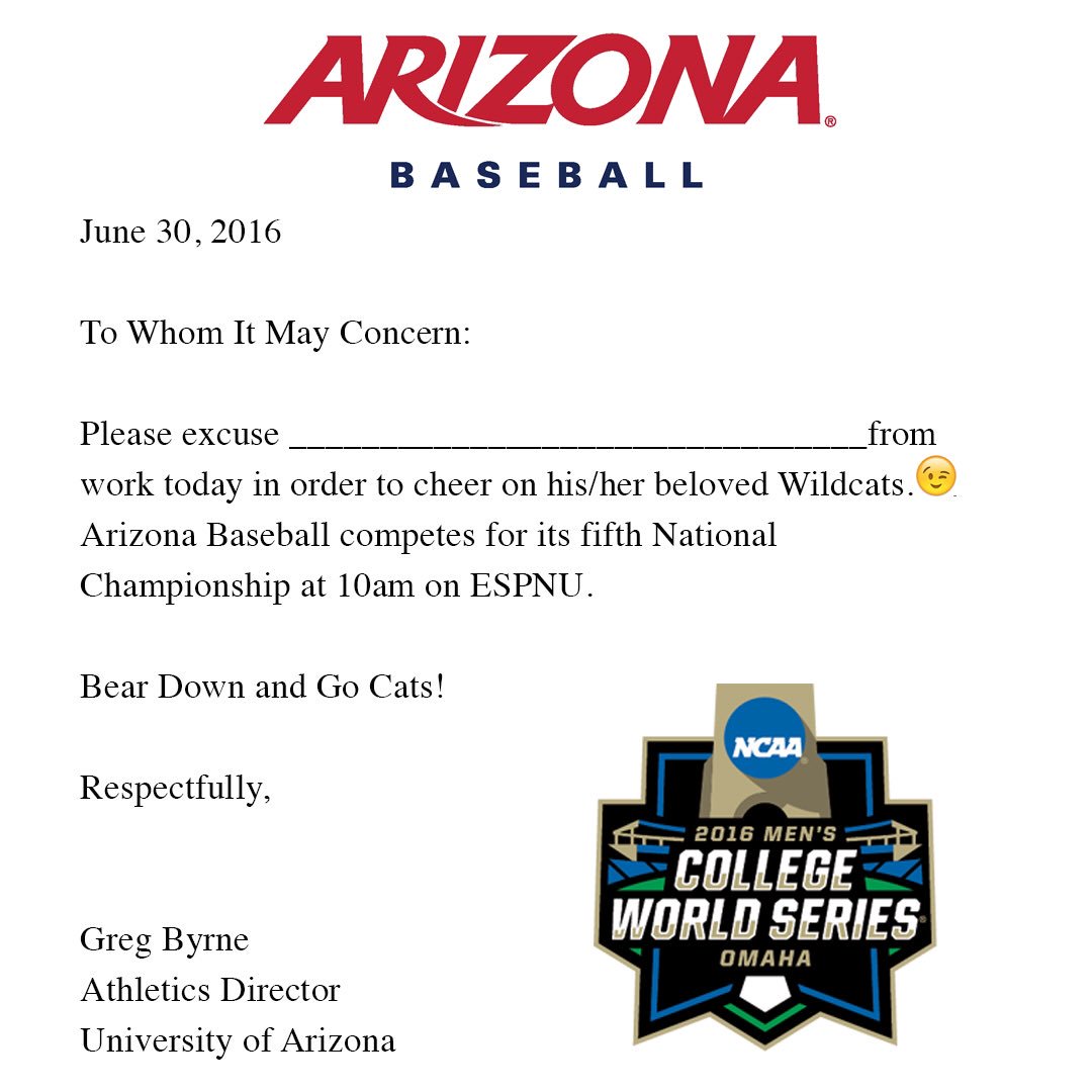 Greg_Byrne's tweet photo. Here is your excuse note so you can watch @ArizonaBaseball in the @NCAACWS.  #BearDown https://t.co/gegT5eKy9o