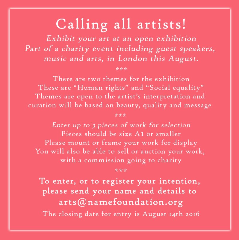 NameFoundation's tweet photo. This is an invitiation to all UK artists: Show your work at an open exhibition in London this August. Free to enter https://t.co/TCiD8KLJUQ
