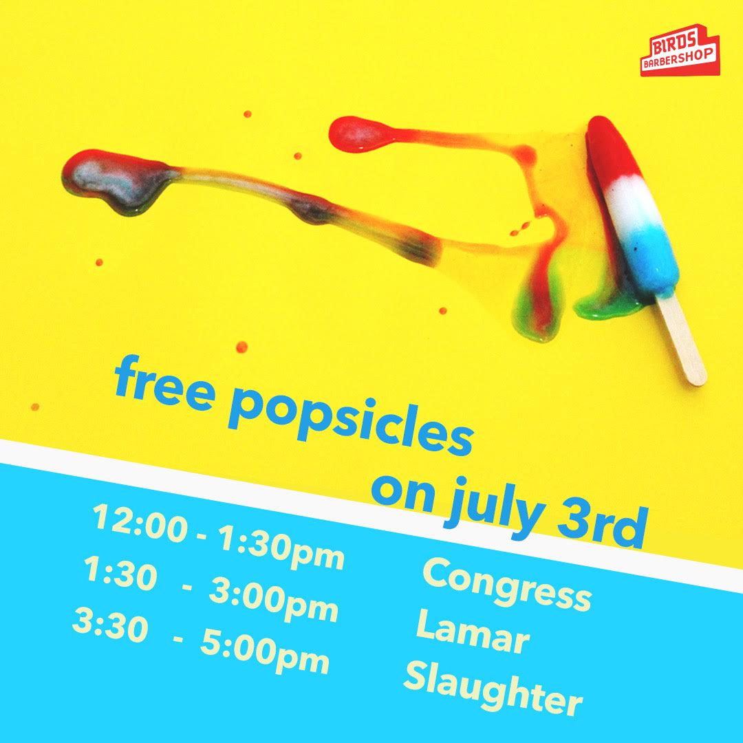 theAustinot's tweet image. Head to @birdsbarbershop on Sunday for free popsicles from Good Times Ice Cream Truck. #ATXweekend