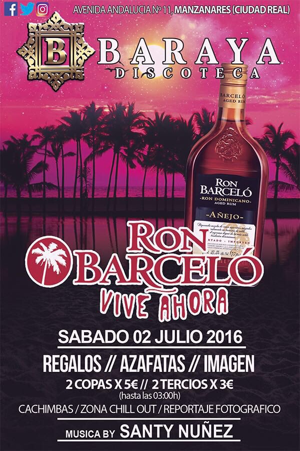 BarayaDiscoteca's tweet photo. Este sábado...
Ron Barceló #ViveAhora 🍸
Regalos-Azafatas..
Music By: @Santynu https://t.co/SkjnMHXVNE