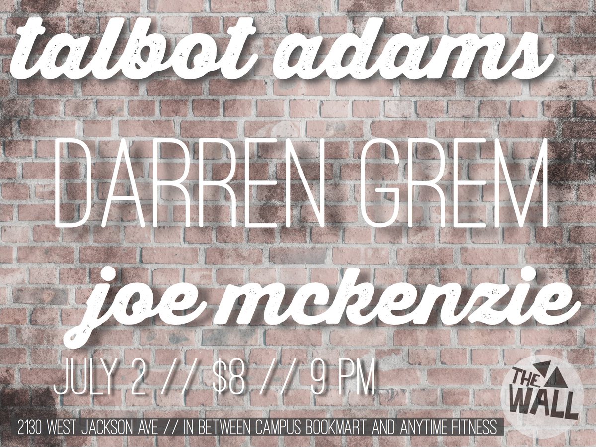 thewalloxford's tweet photo. sick show this weekend y'all.  come b in ur feels for an hour or two with us. sat july 2 // $8 // 9 pm #oxfordms https://t.co/PXHLldVgLw