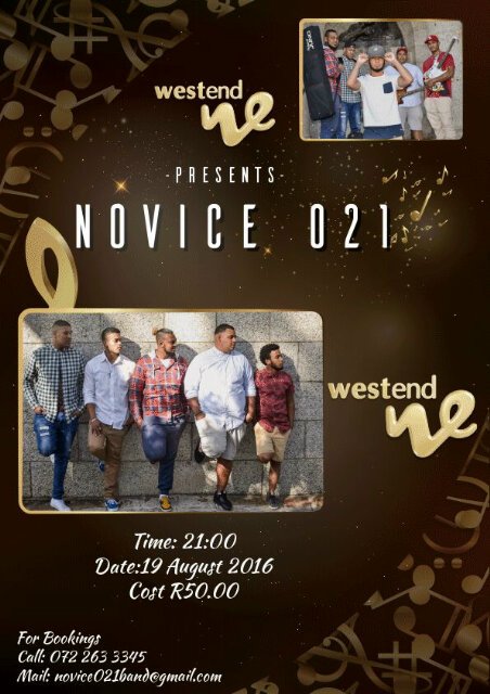 Novice021_'s tweet photo. Catch Novice performing LIVE at westend. #getyourticketstoday #Novice021 #dontmissoutonagreatshow https://t.co/pzq3jUilhd