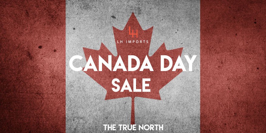 lhimports's tweet photo. Our Canada Day Sale is on now! #CanadaDay https://t.co/MJ431gsLm2 https://t.co/n5oKopz6OA