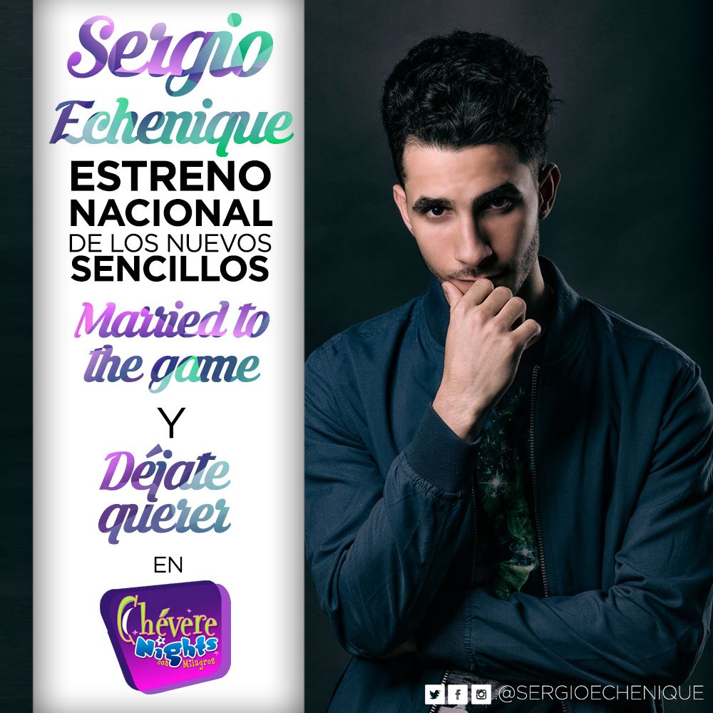 focusmgroup's tweet photo. Hoy estreno nacional de los nuevos sencillos de @sergioechenique en @Cheverenights #FocusTalent #MusicRD https://t.co/BzW9MOfCYh