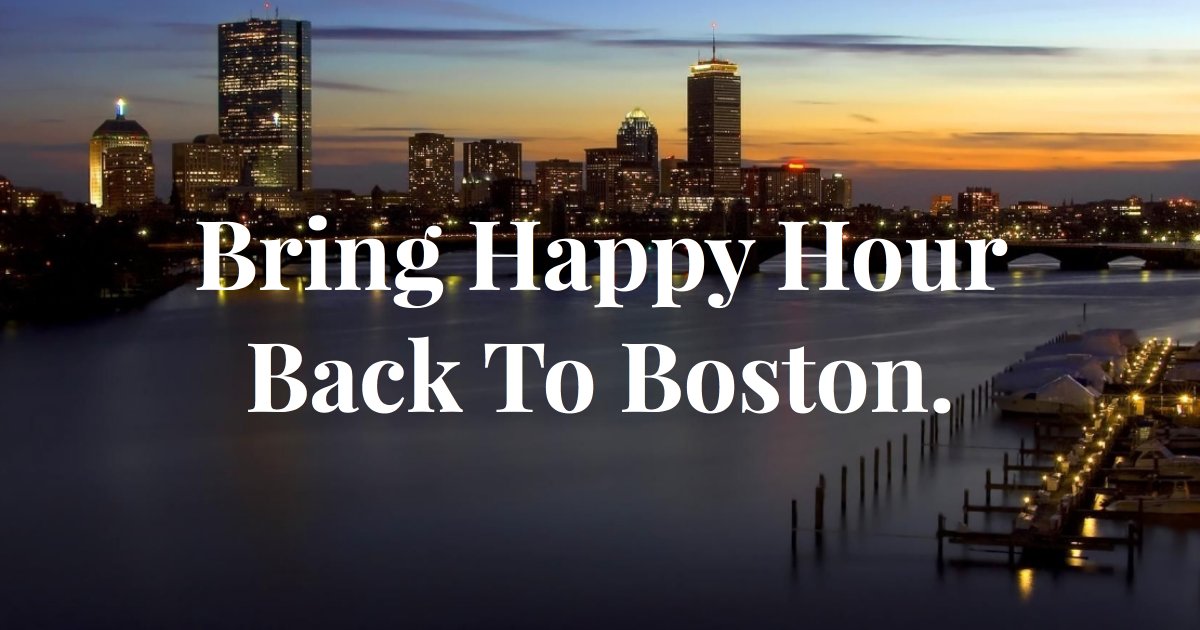 OnlyInBOS's tweet photo. Over 5000 people have signed a @Get_Cheers petition to bring happy hour back to Boston: https://t.co/2rxMo2cP90 https://t.co/R1m6XbxNph