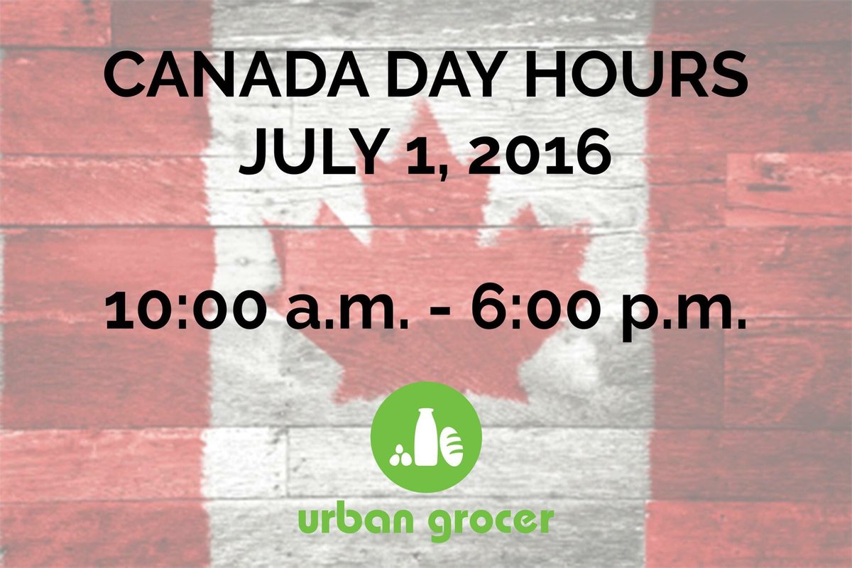 UrbanGrocerLeth's tweet photo. Our hours for tomorrow! Happy Canada Day everyone! https://t.co/smhkJS5z0o