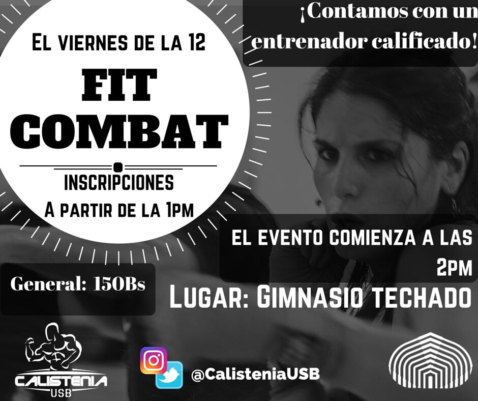 CalisteniaUSB's tweet photo. @CalisteniaUSB te invita a una sesión de FitCombat!!, acercate mañana a partir de la 1 en la cancha techada!! https://t.co/ev5Q1oV6uD