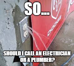 ParkerandSons's tweet image. That is the question! #electricalFail or #plumbingFail you decide!?  Either way we have you covered!