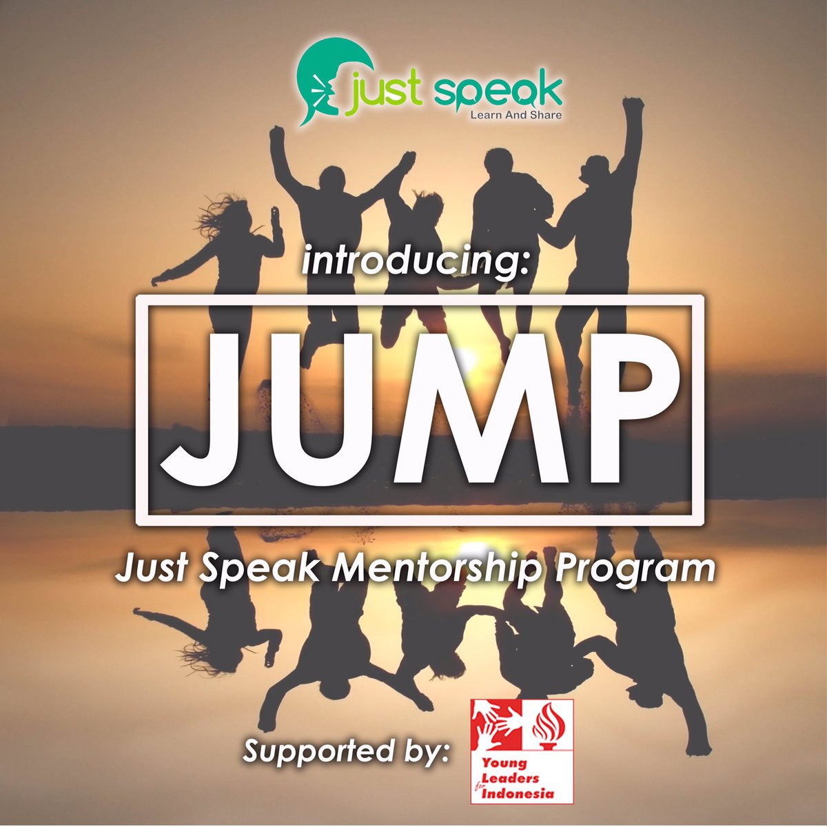 justspeak_id's tweet photo. We would like to introduce you to our new program "JUMP", connect with your mentors and achieve your dream! https://t.co/aC7wDrNGi5