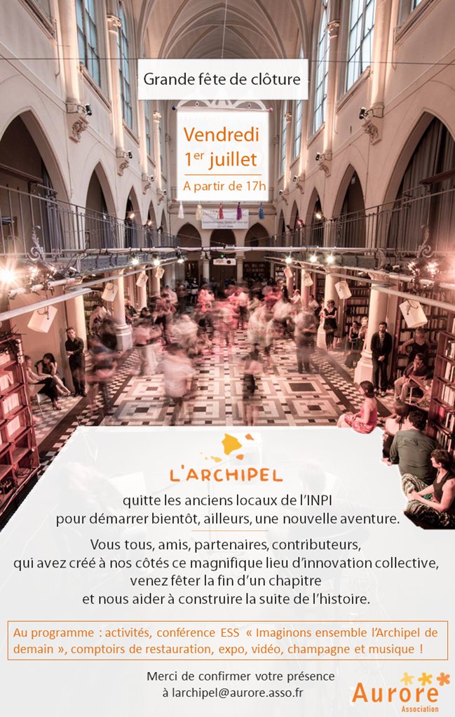L'<a href="/ArchipelAurore/">L'Archipel</a> vous donne un dernier RDV au 26bis rue St Petersbourg, ce soir dès 17h. Venez nombreux !