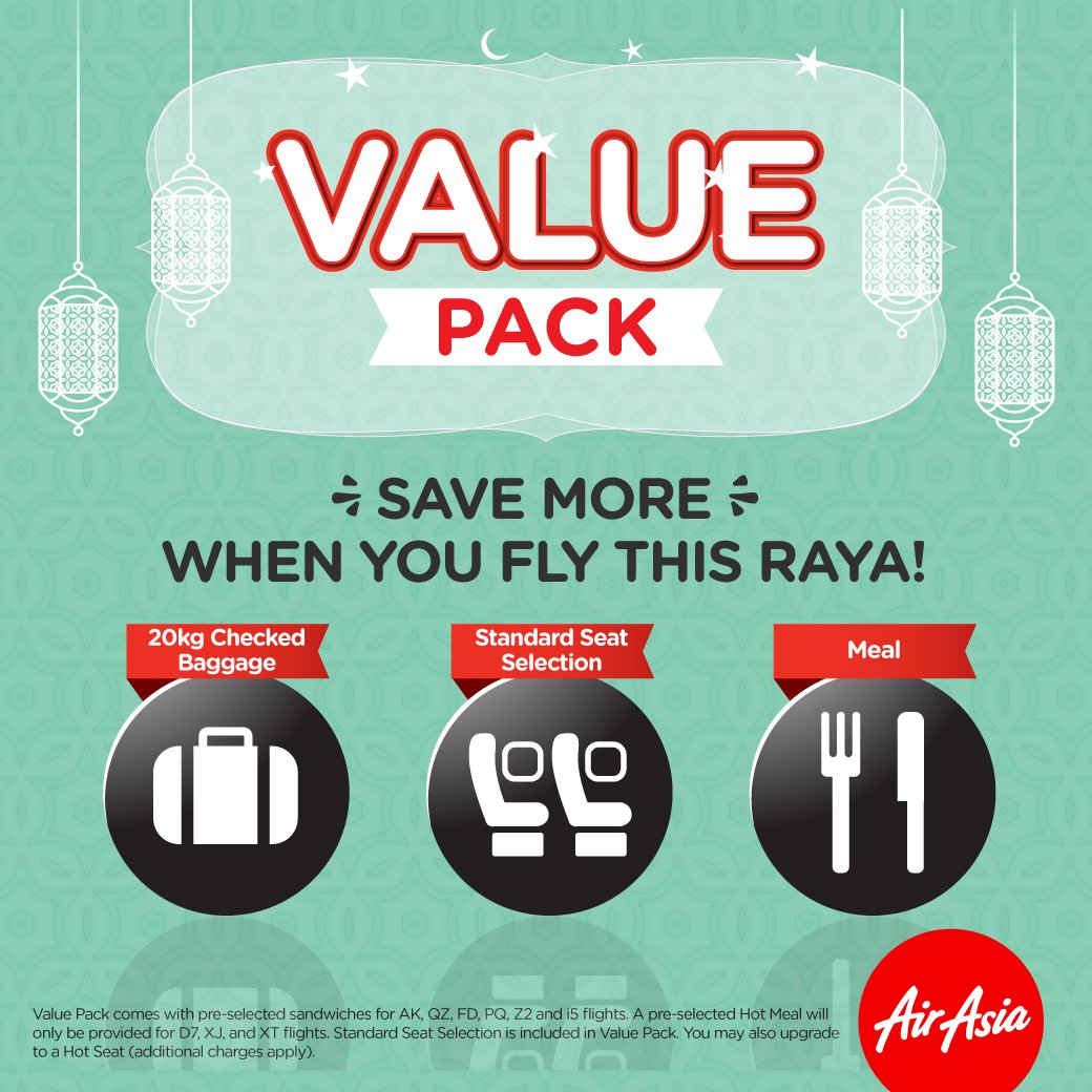 Airasia On Twitter Flying Home For Raya Add Value Pack During Your Initial Flight Booking To Save More Info Https T Co Osc52vu7am