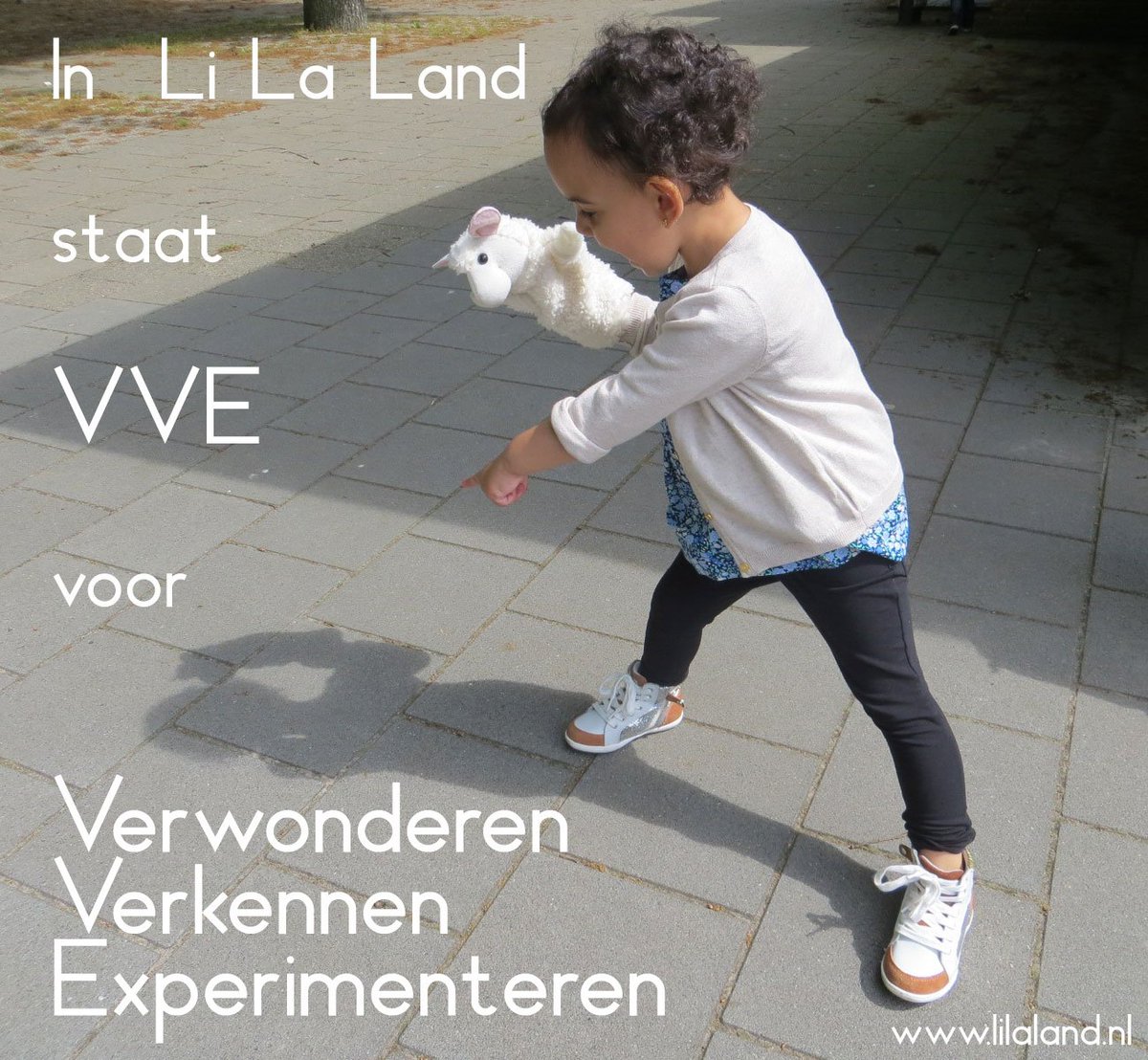 #VVE staat bij ons voor #Verwonderen, #Verkennen en #Experimenteren. #LerendSpelen, ipv spelend leren!